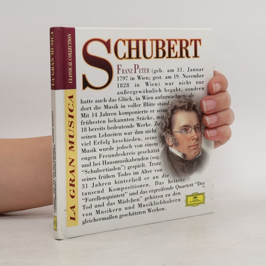 Kolektiv autorů La Gran Musica. Franz Peter Schubert