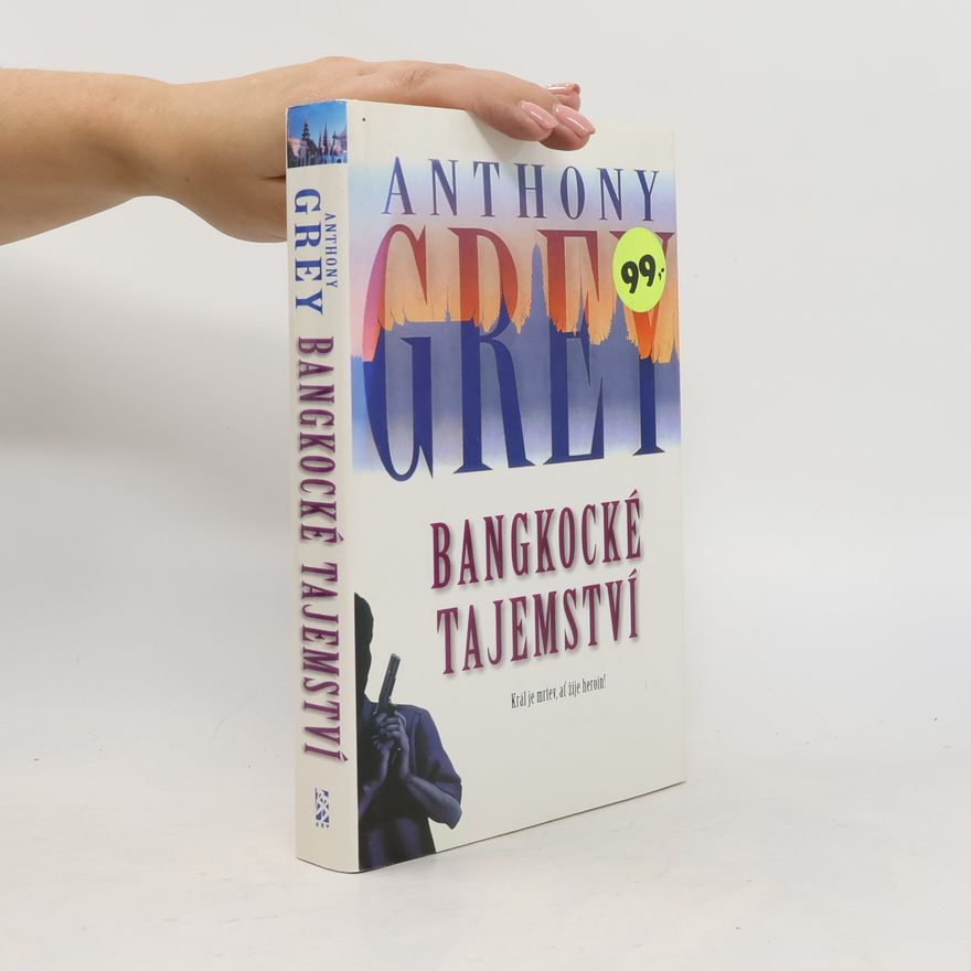 Anthony Grey Bangkocké tajemství