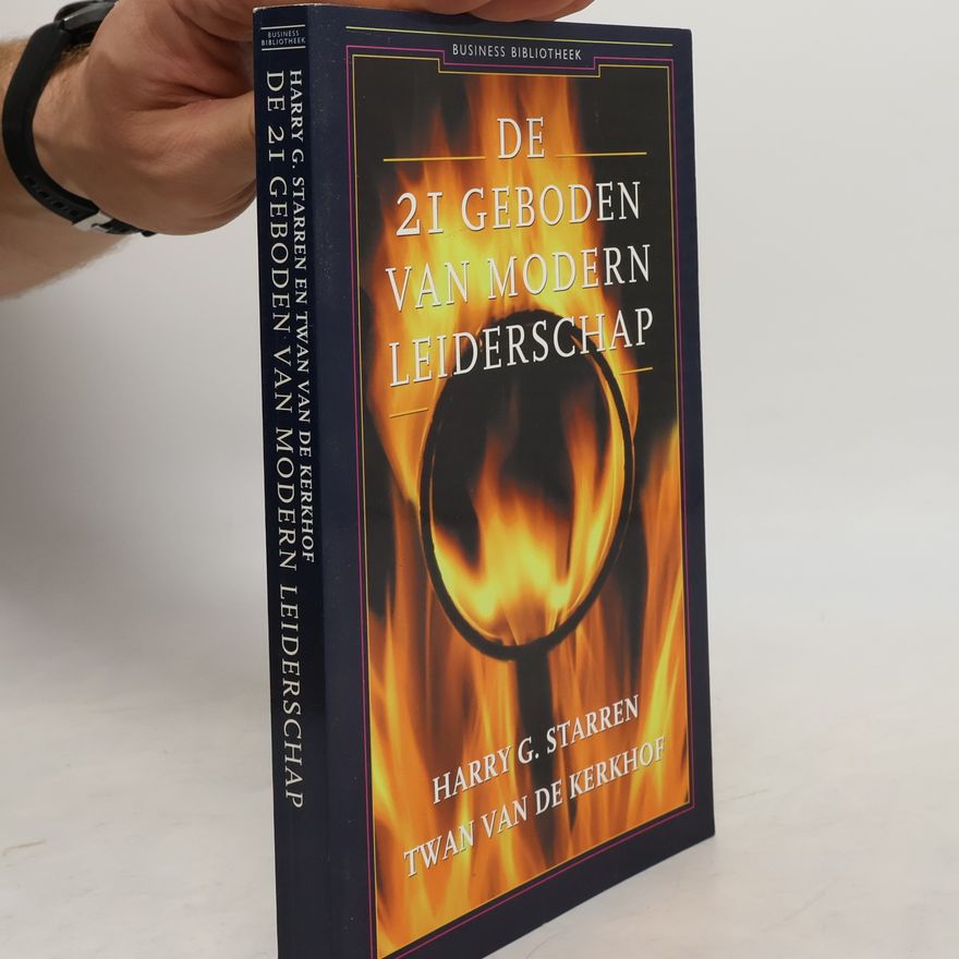 Twan van de Kerkhof Business Bibliotheek: De 21 Geboden van Modern Leiderschap