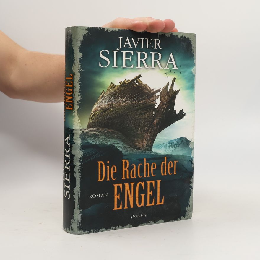 Javier Sierra Die Rache der Engel