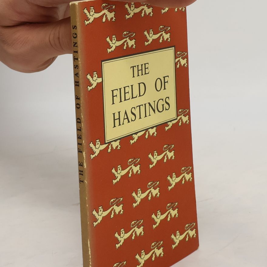 Charles H. Lemmon The Field of Hastings