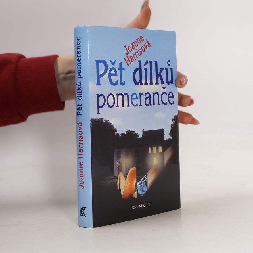 Joanne Harris Pět dílků pomeranče