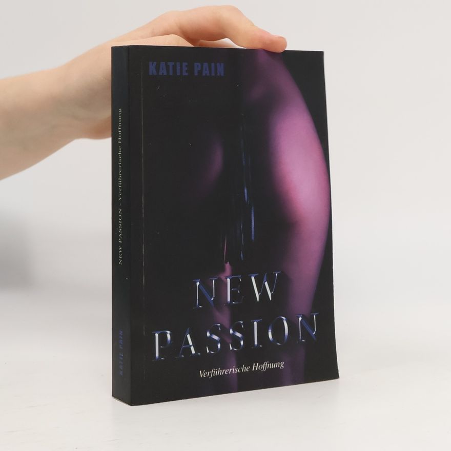 Katie Pain NEW PASSION