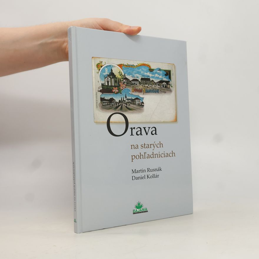 Daniel Kollár Orava na starých pohľadniciach