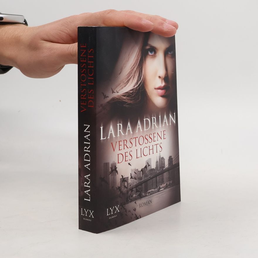 Lara Adrian Verstossene des Lichts