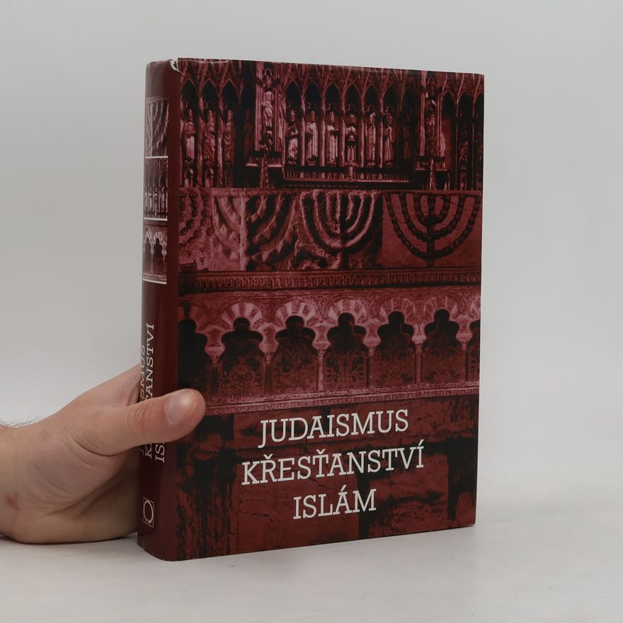 Helena Pavlincová Judaismus, křesťanství, islám