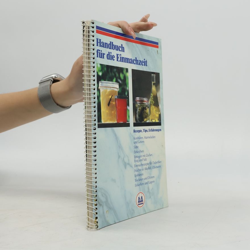 Kolektív autorov Handbuch für die Einmachzeit