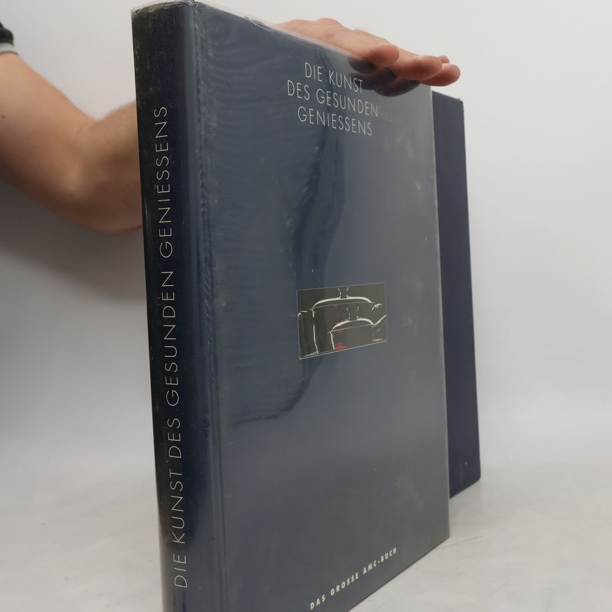 Kolektív autorov Die Kunst des gesunden Genießens – Das große AMC-Buch