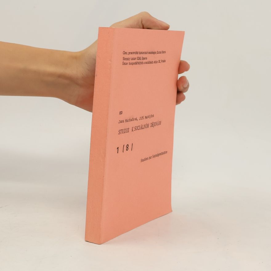 Jana Machačová Studie k sociálním dějinám. 1, Studie k sociálním dějinám 19. století, 8