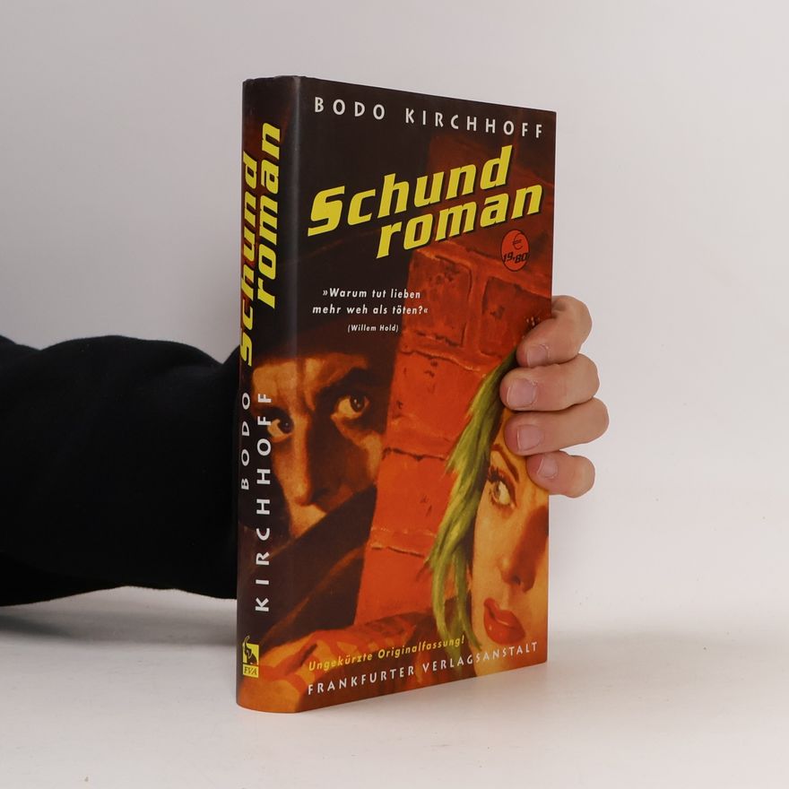 Bodo Kirchhoff Schundroman