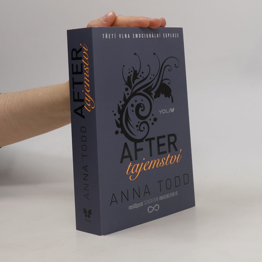 Anna Todd After. Tajemství