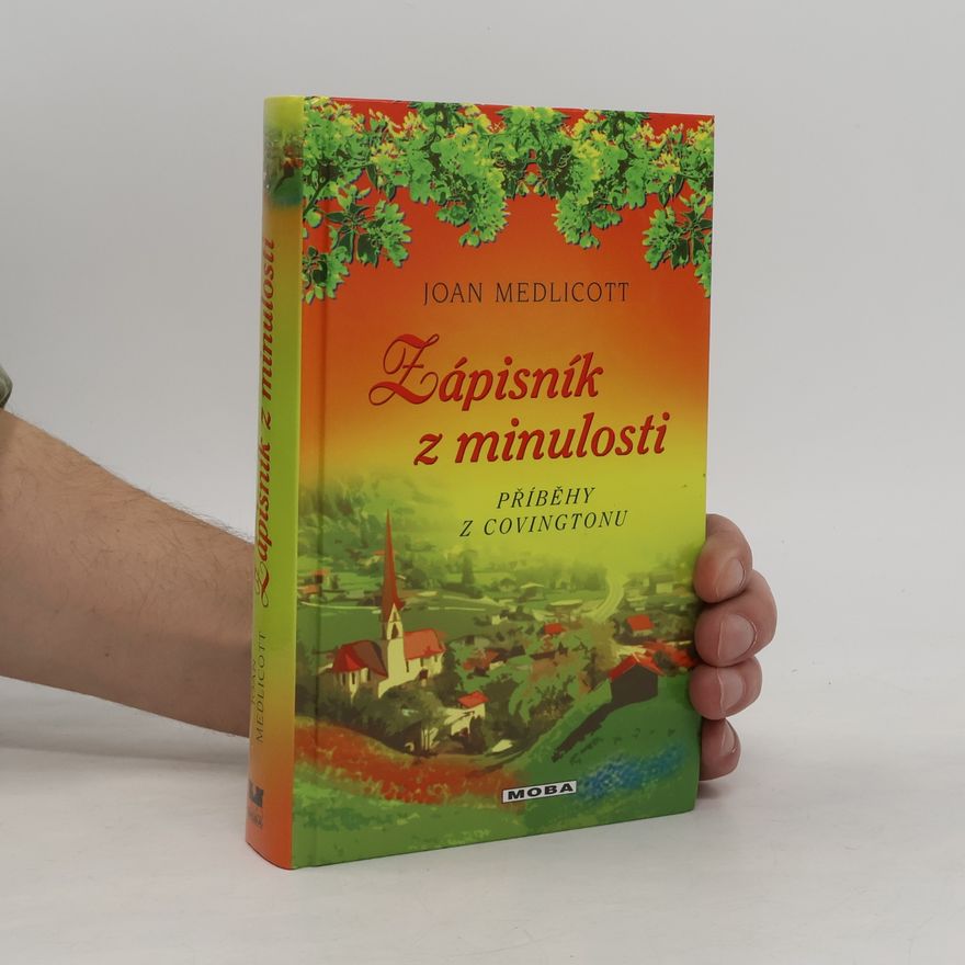 Joan Medlicott Zápisník z minulosti