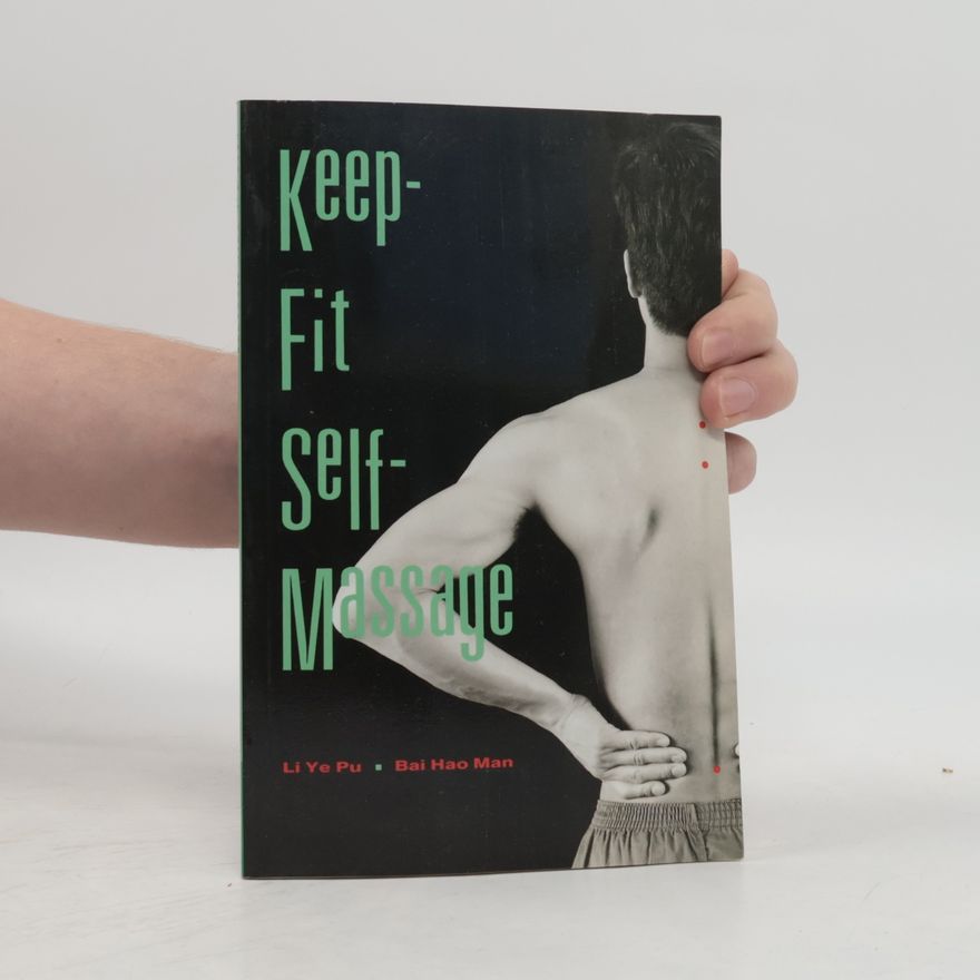 Haoman Bai Keep-Fit Self-Massage