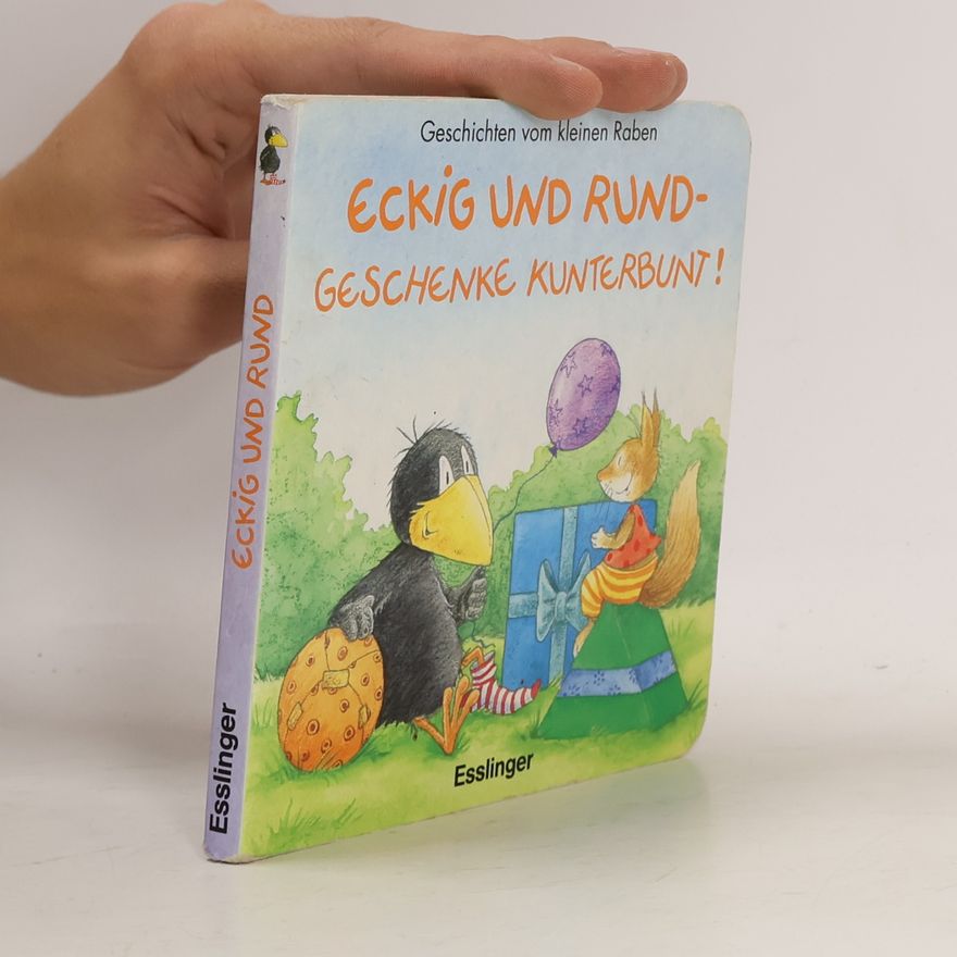 Annet Rudolph Eckig und rund - Geschenke kunterbunt!