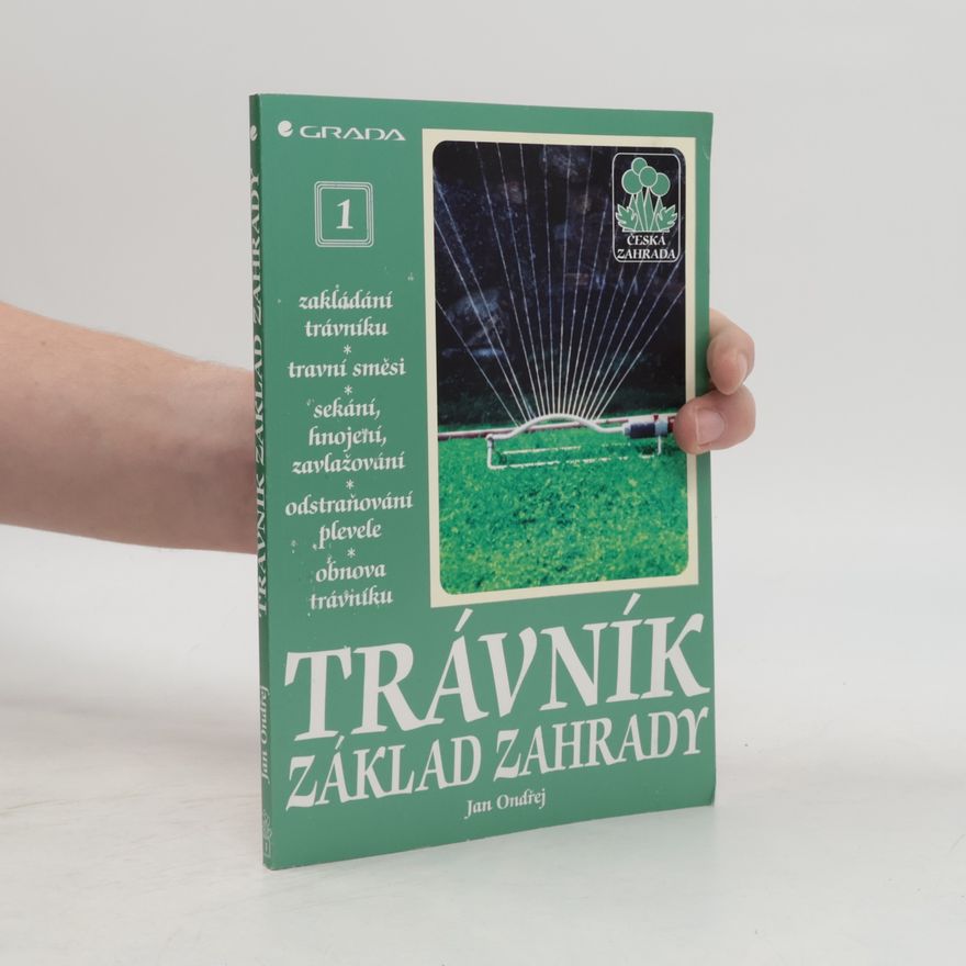 Jan Ondřej Trávník - základ zahrady