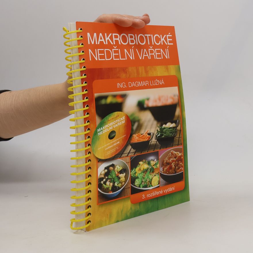 Dagmar Lužná Makrobiotické nedělní vaření