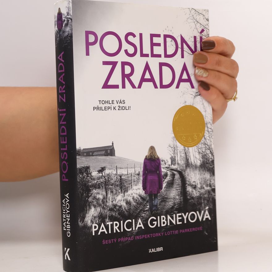 Patricia Gibney Poslední zrada