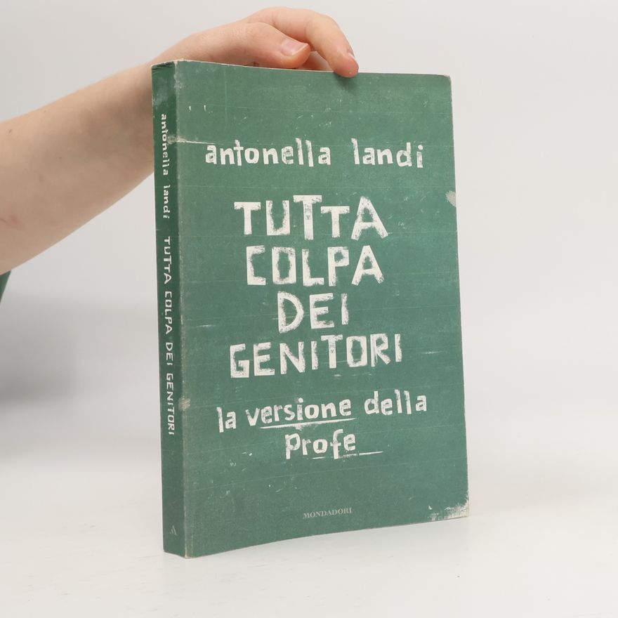 Antonella Landi Ingrandimenti: Tutta colpa dei genitori
