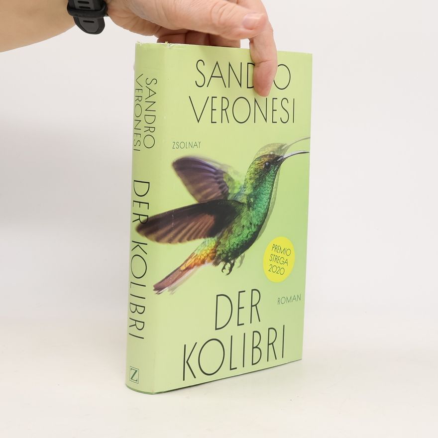 Sandro Veronesi Der Kolibri - Premio Strega 2020
