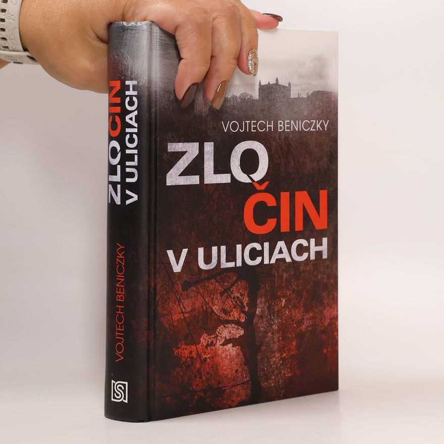 Vojtech Beniczky Zločin v uliciach