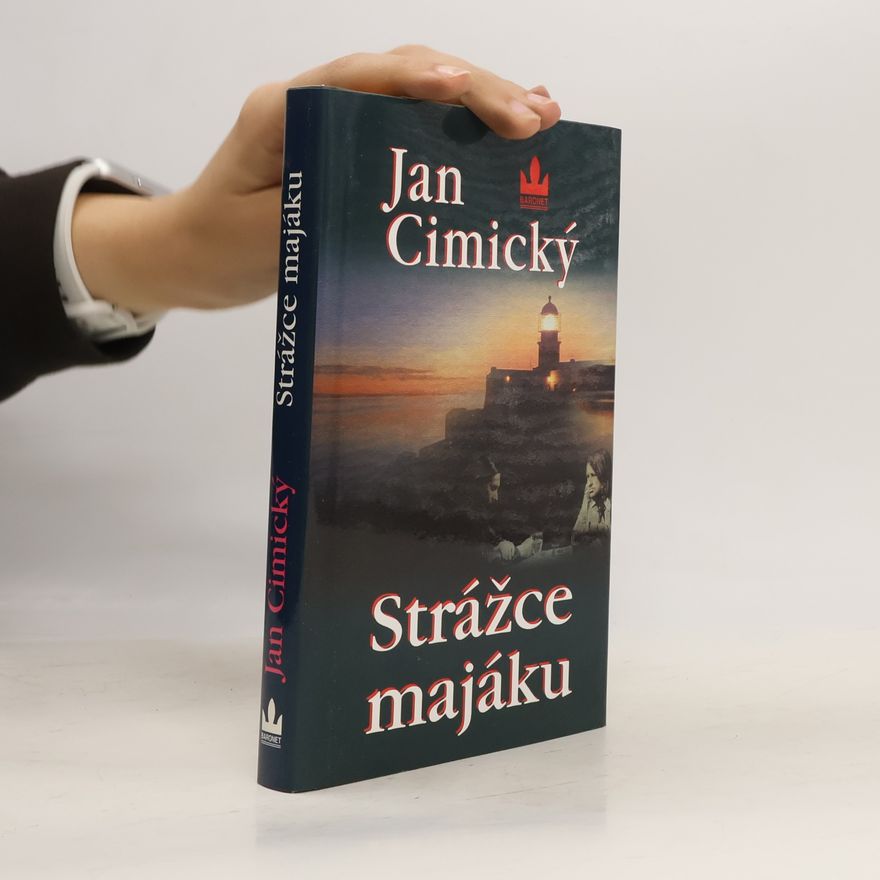 Jan Cimický Strážce majáku