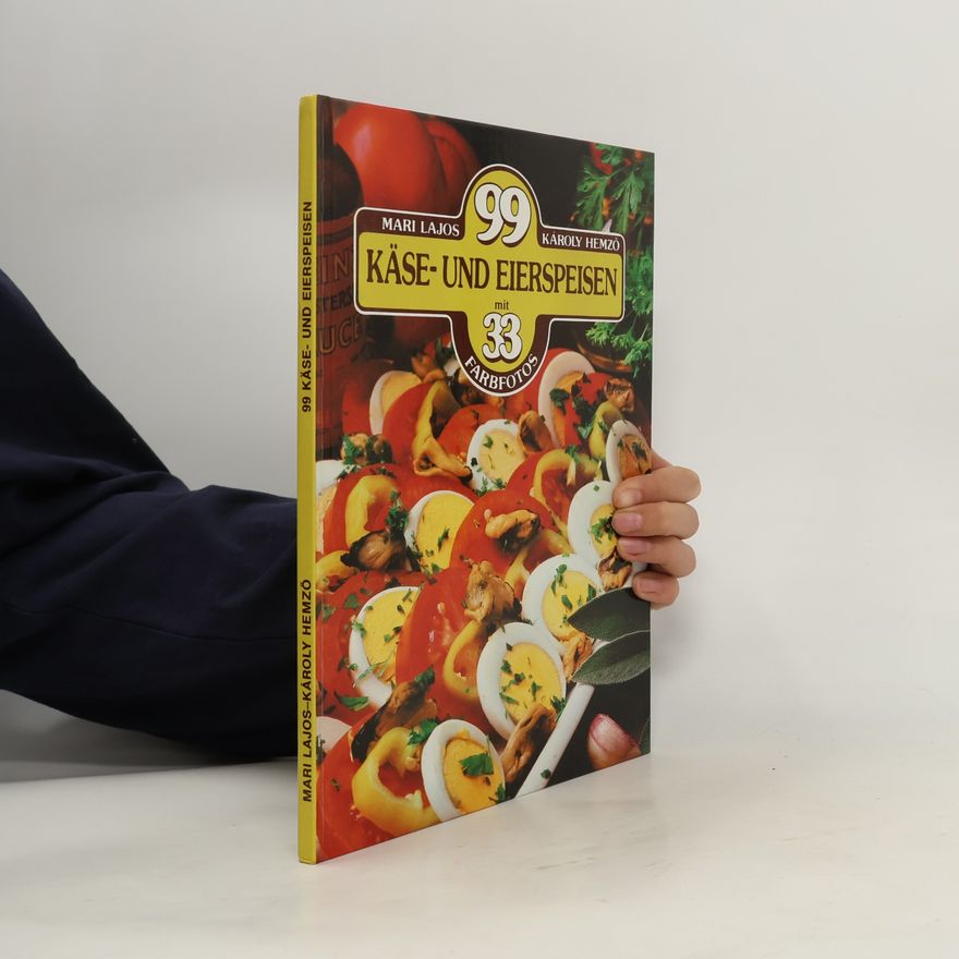 Mari Lajos 99 Käse- und Eierspeisen