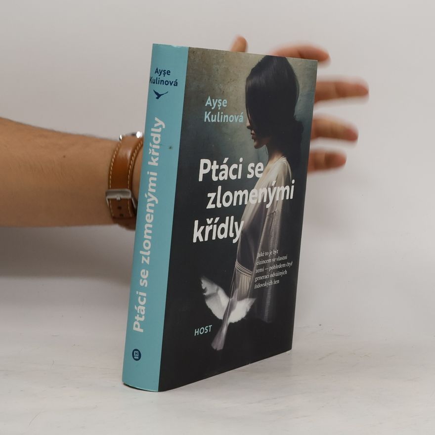 Ayşe Kulin Ptáci se zlomenými křídly