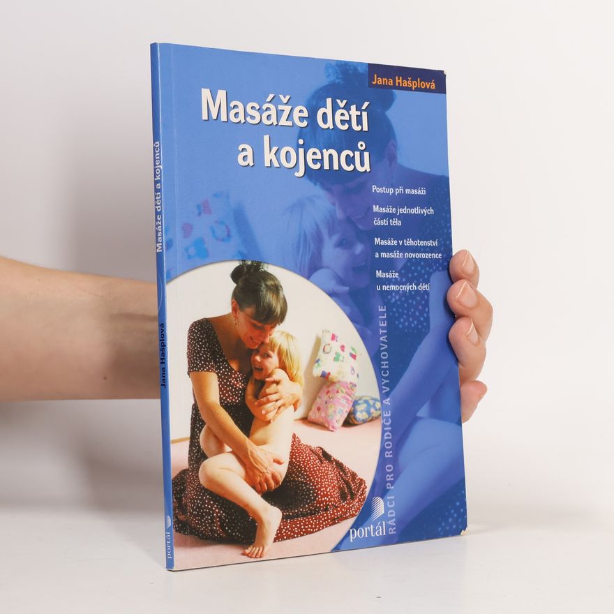 Jana Hašplová Masáže dětí a kojenců