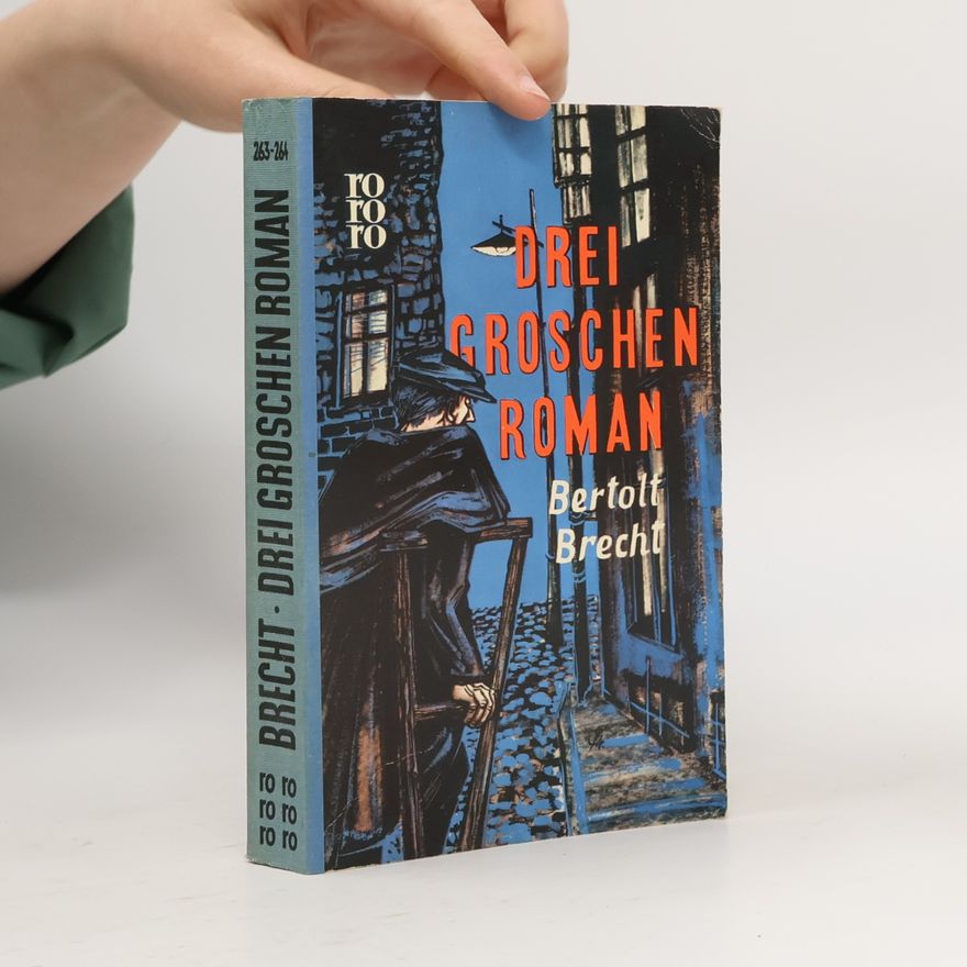 Bertolt Brecht Drei Groschen Roman