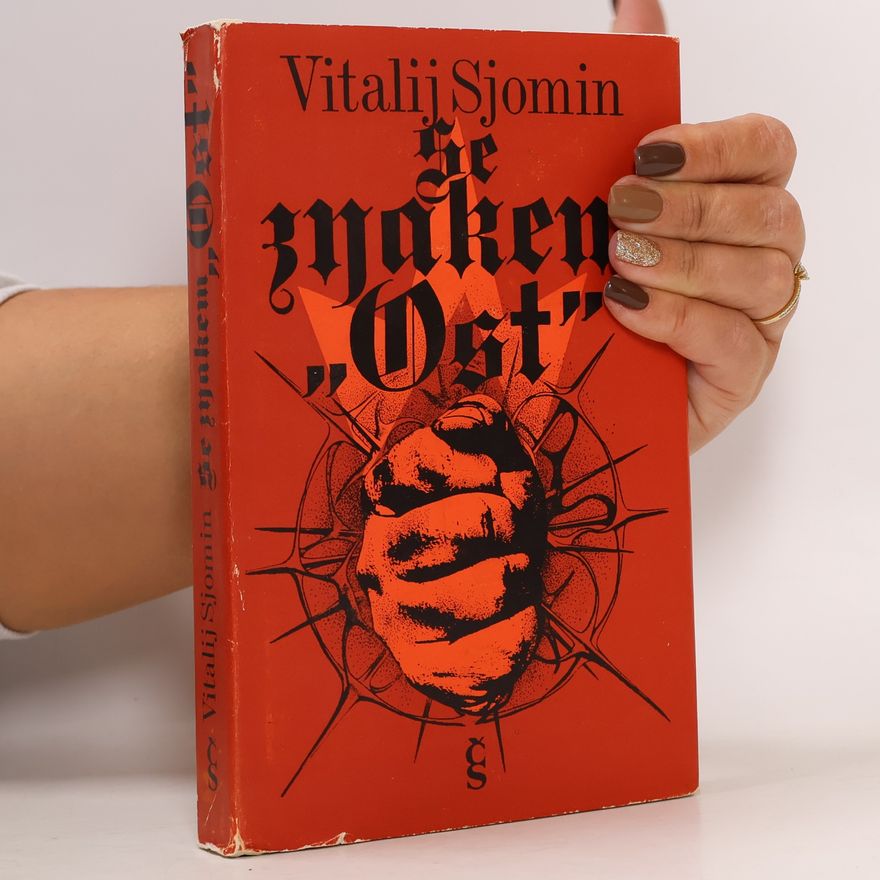 Vitalij Nikolajevič Semin Se znakem "Ost"