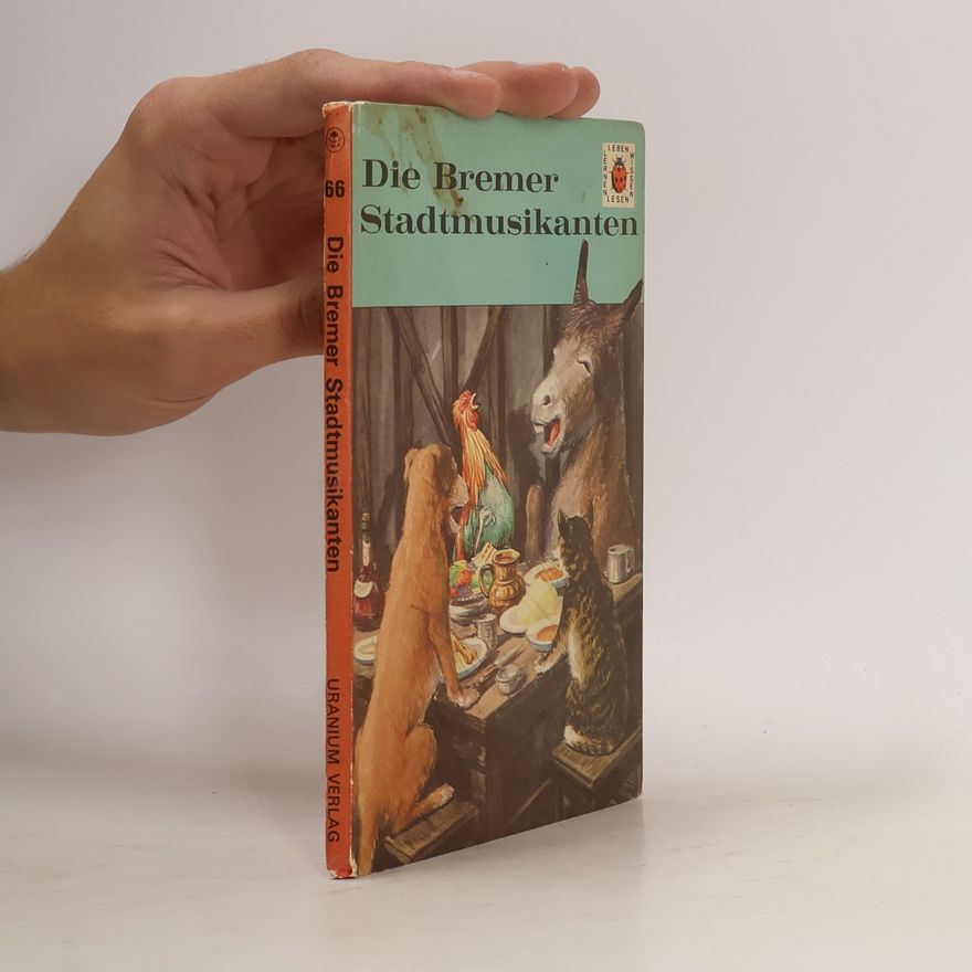 Annemarie Koelliker Die Bremer Stadtmusikanten