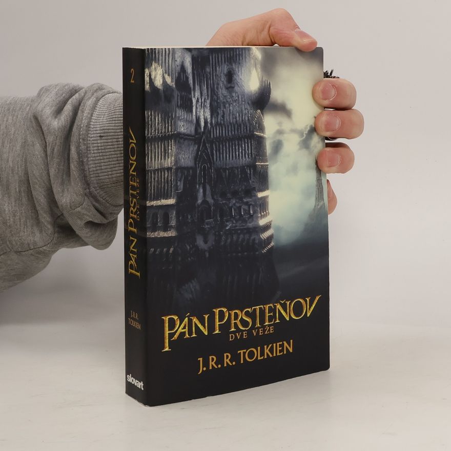 J. R. R. Tolkien Pán prsteňov 2. Dve veže
