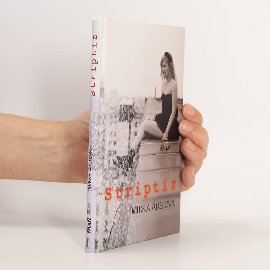 Mirka Ábelová Striptíz