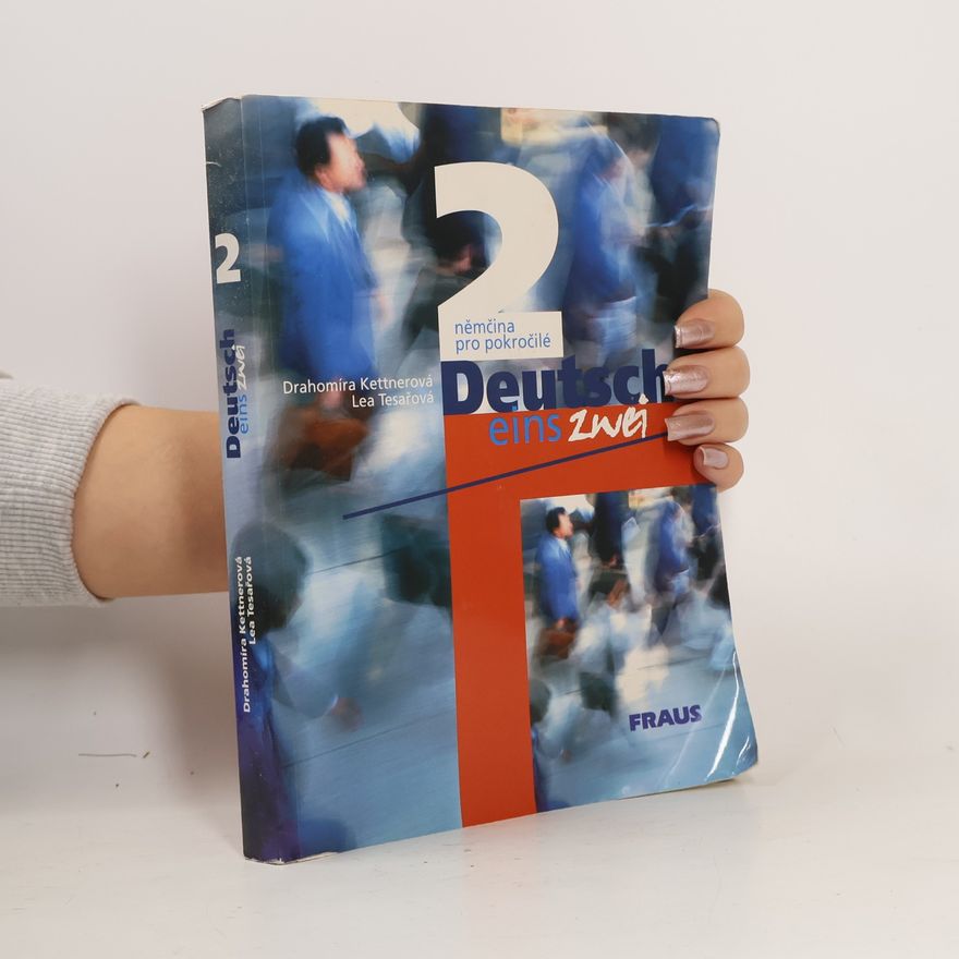 Lea Tesařová Deutsch eins zwei - Němčina pro pokročilé 2