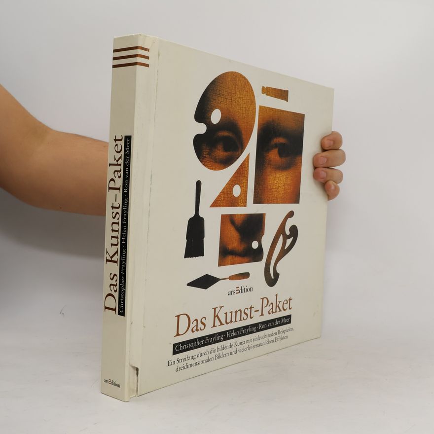 Helen Frayling Das Kunst-Paket, m. Cassette. Ein Streifzug durch die bildende Kunst mit einleuchtenden Beispielen, dreidimensionalen Bildern und vielerlei erstaunlichen Effekten
