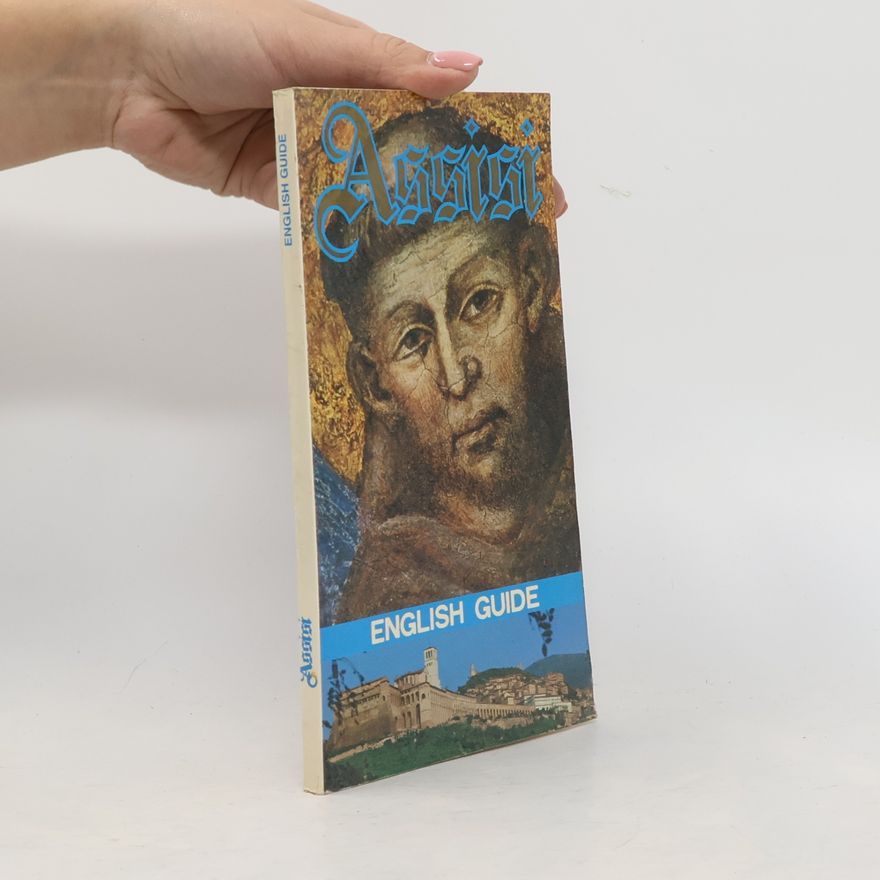 Benedict Fagone Illustrated Guide of Assisi