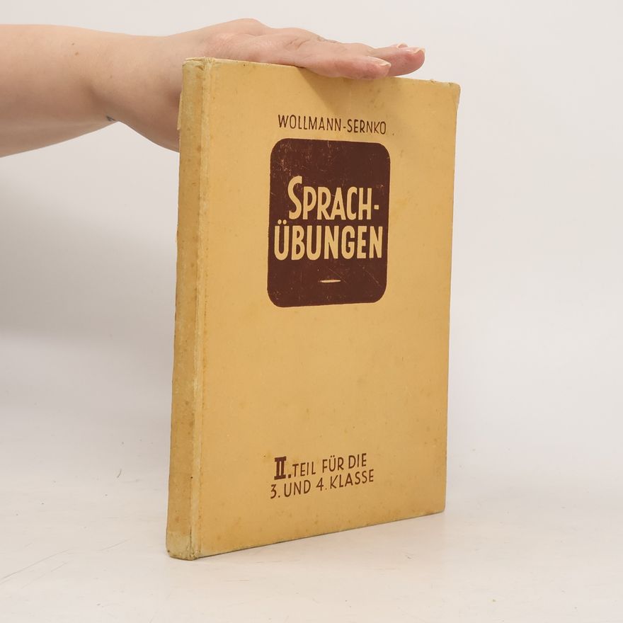 Robert Sernko Sprachübungen II. Teil für die 3. und 4. Klasse