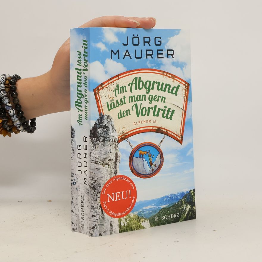 Jörg Maurer Am Abgrund lässt man gern den Vortritt