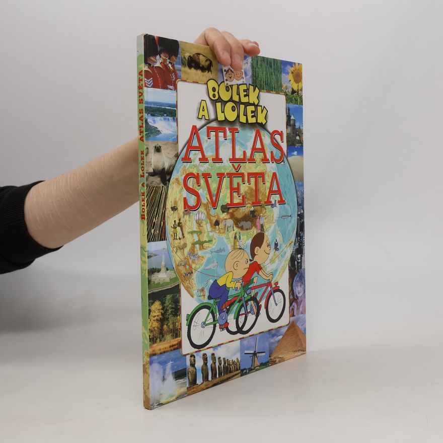 Tadeusz W. Schmidt Bolek a Lolek - Atlas světa