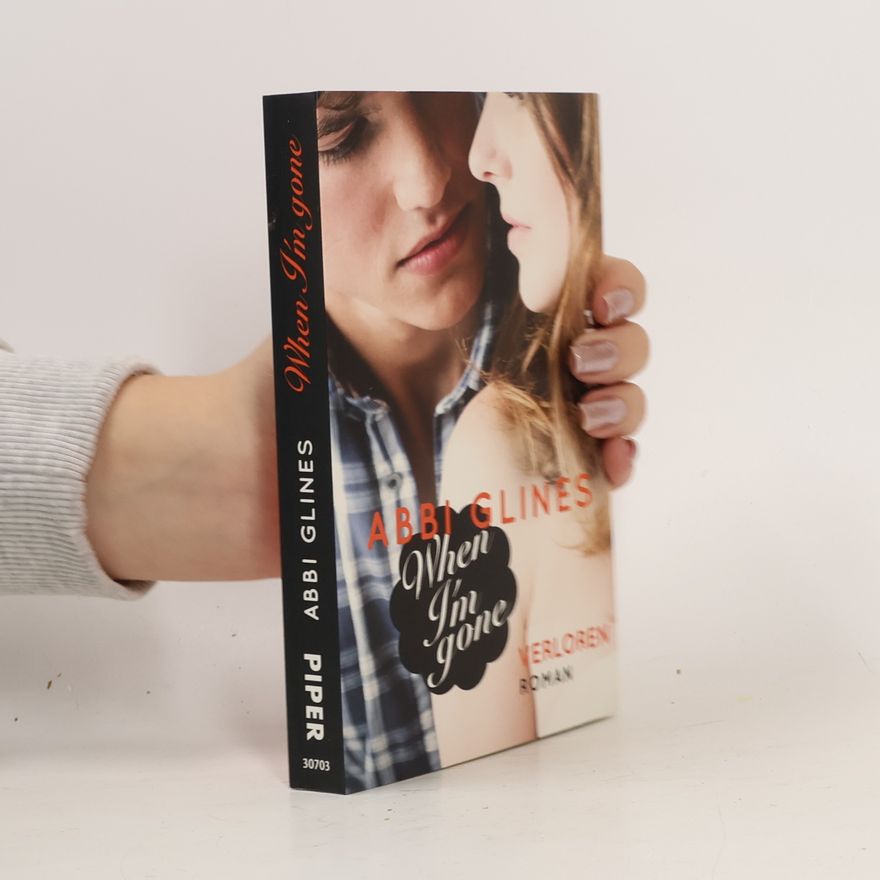 Abbi Glines When I'm gone - verloren