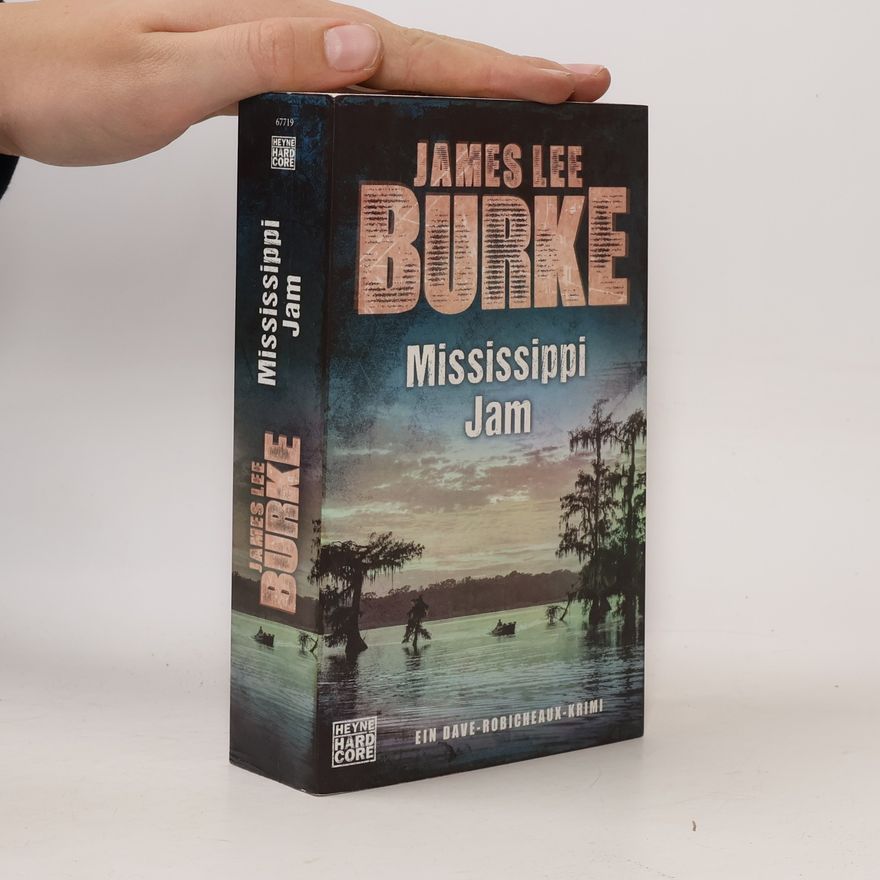 James Lee Burke Mississippi Jam