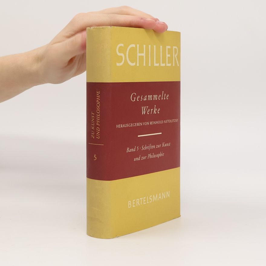 Schiller Gesammelte Werke