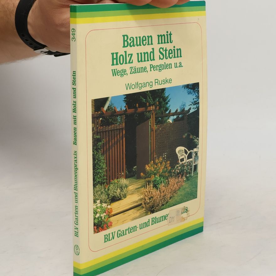 Wolfgang Ruske Bauen mit Holz und Stein