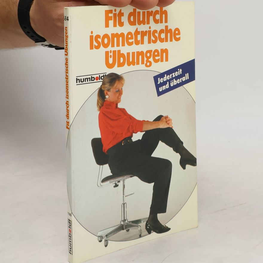 Various authors Fit durch isometrische Übungen