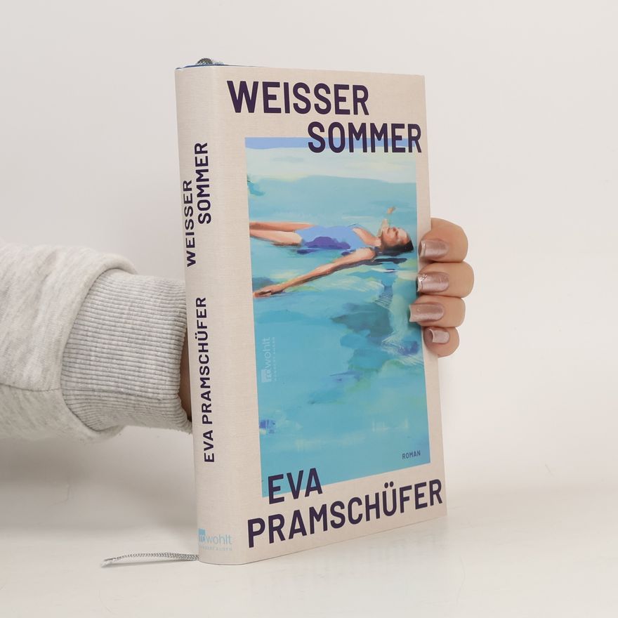 Eva Pramschüfer Weißer Sommer