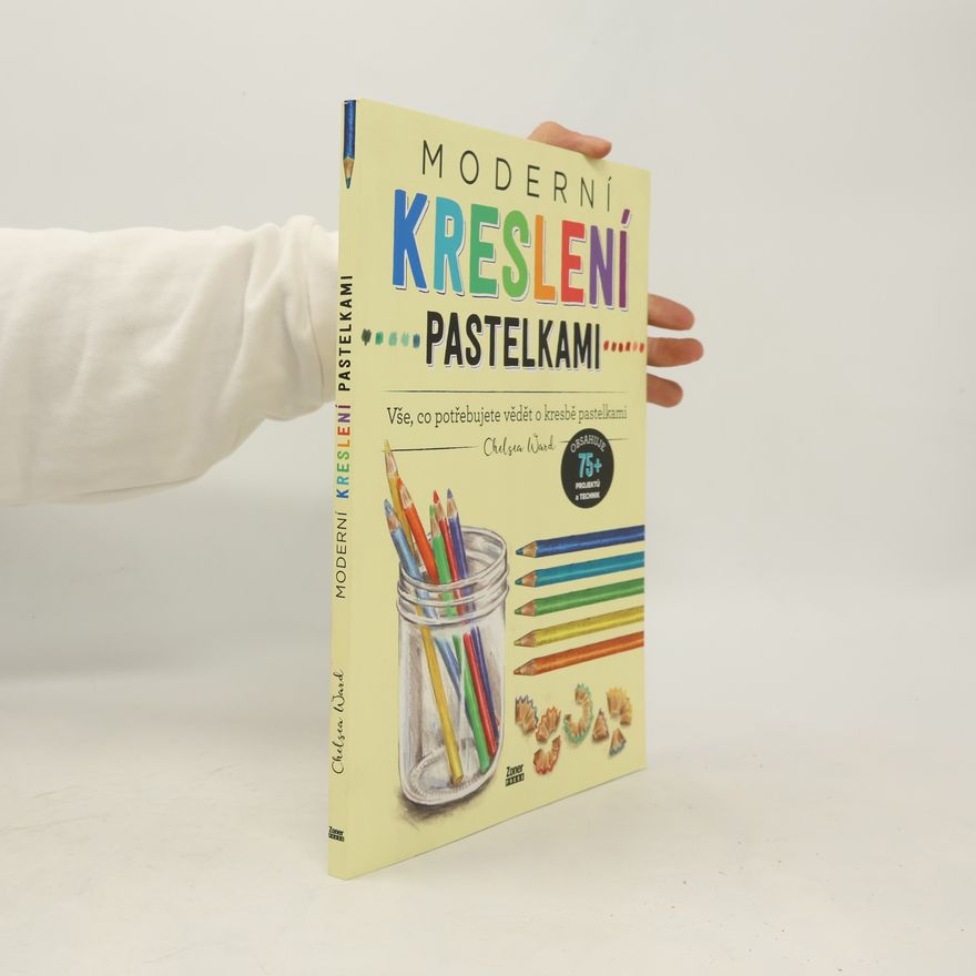 Chelsea Ward Moderní kreslení pastelkami
