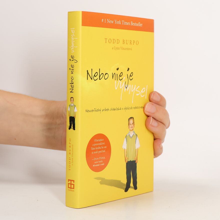 Todd Burpo Nebo nie je výmysel