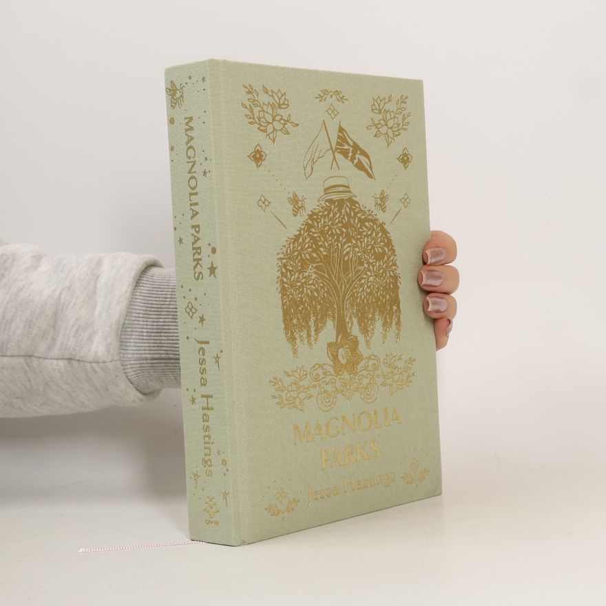 Jessa Hastings Magnolia Parks. Deluxe Special Edition