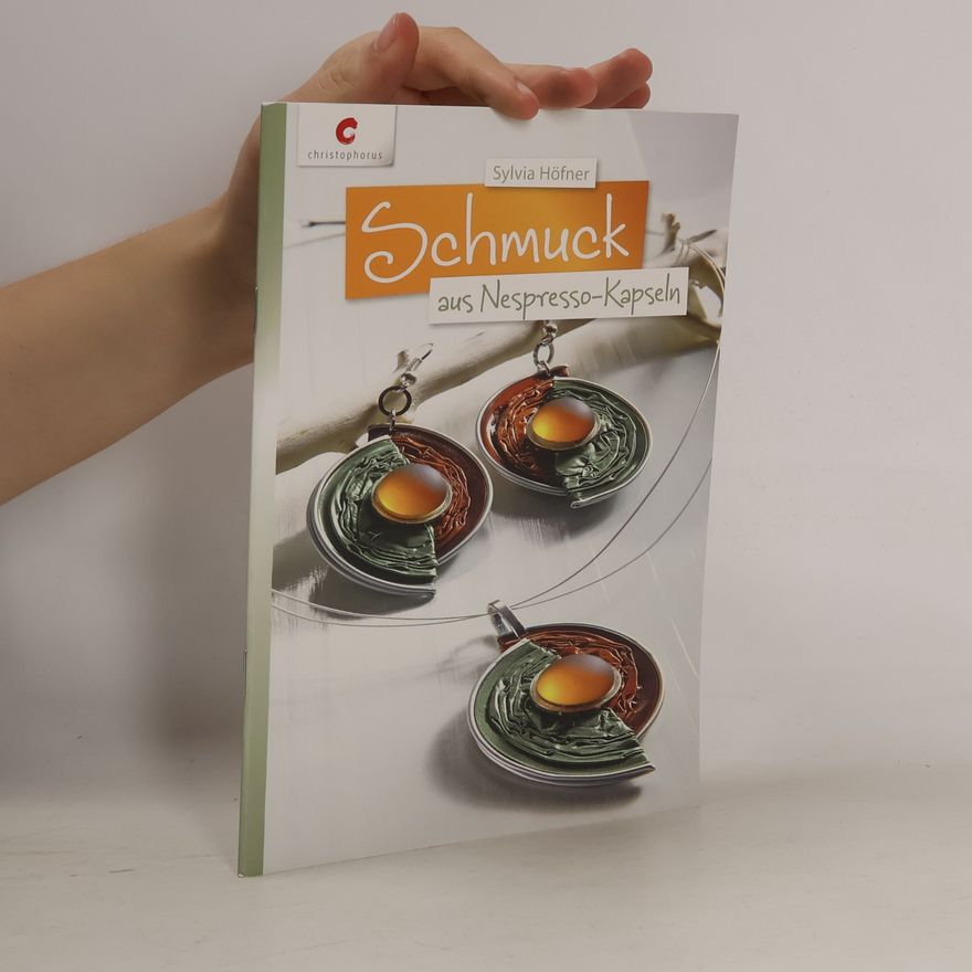 Sylvia Höfner Schmuck aus Nespresso-Kapseln