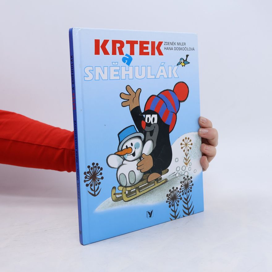Zdeněk Miler Krtek a sněhulák
